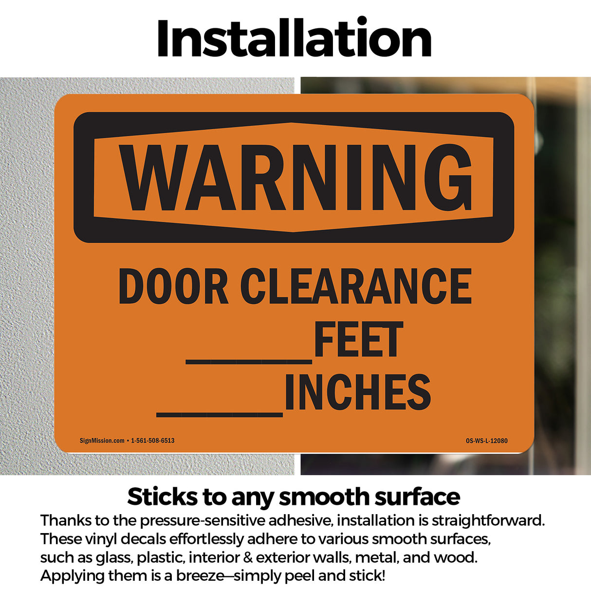 Door Clearance ____ Feet ____ Inches