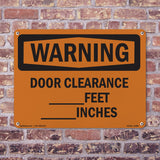 Door Clearance ____ Feet ____ Inches