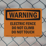 Electric Fence Do Not Climb Do Not Touch
