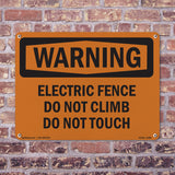 Electric Fence Do Not Climb Do Not Touch