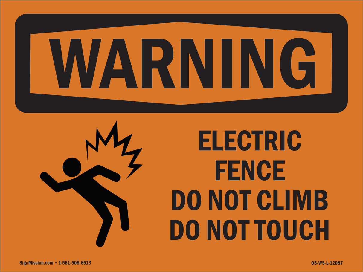 Electric Fence Do Not Climb With Symbol