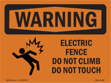 Electric Fence Do Not Climb With Symbol