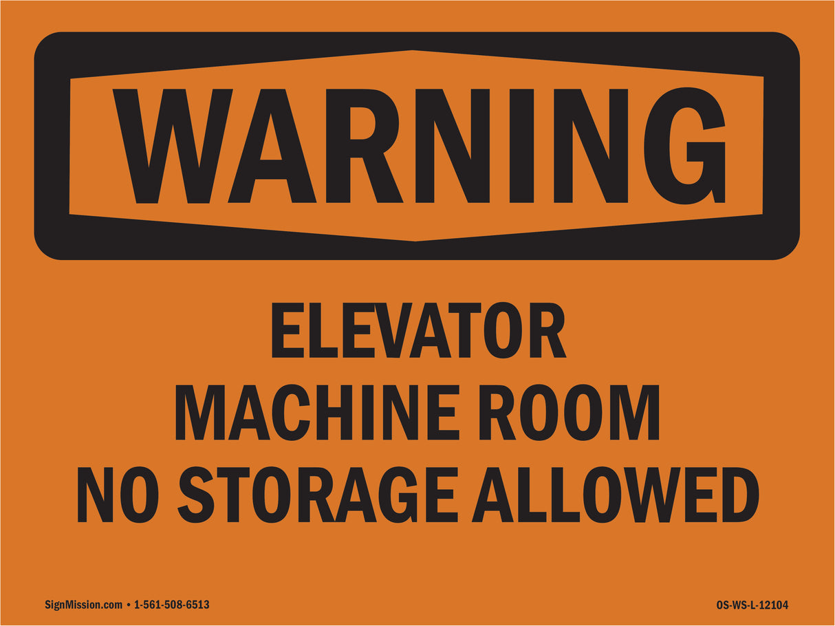 Elevator Machine Room No Storage Allowed