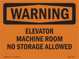 Elevator Machine Room No Storage Allowed