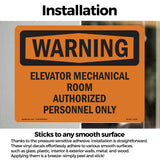 Elevator Mechanical Room Authorized Personnel Only