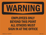 Employees Only Beyond This Point All Others