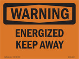 Energized Keep Away