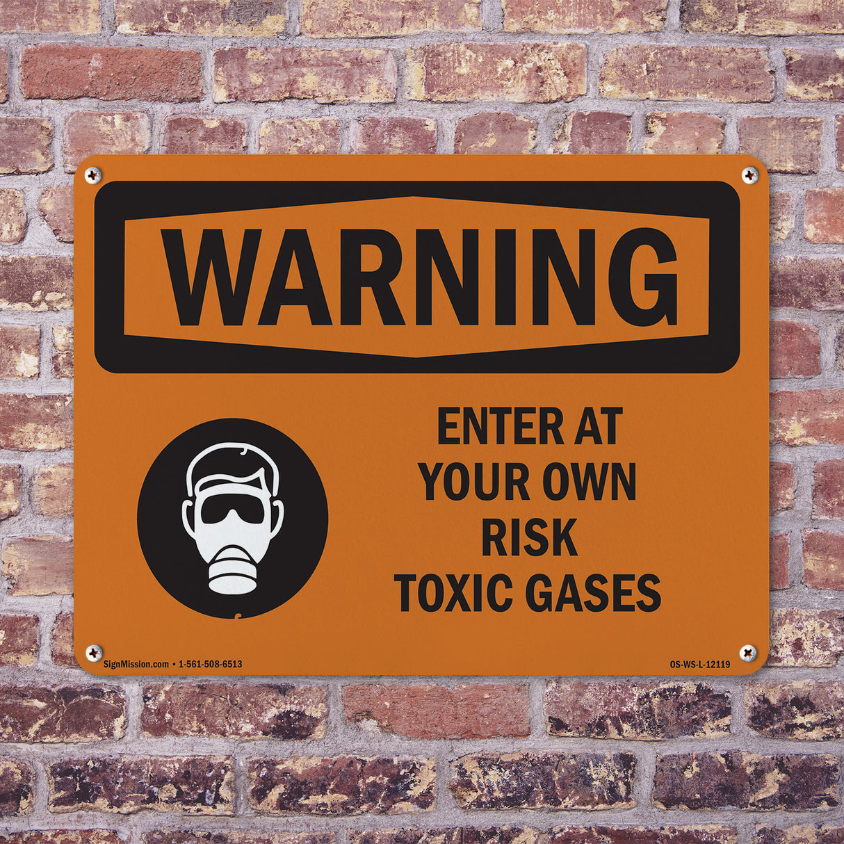 Enter At Your Own Risk Toxic Gases With Symbol