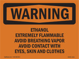 Ethanol Extremely Flammable Avoid Breathing