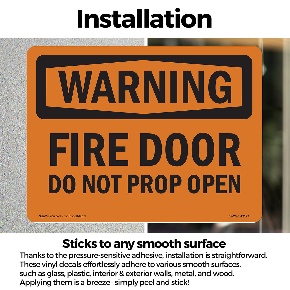 Fire Door Do Not Prop Open