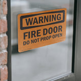 Fire Door Do Not Prop Open