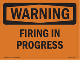 Firing In Progress