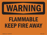 Flammable Keep Fire Away