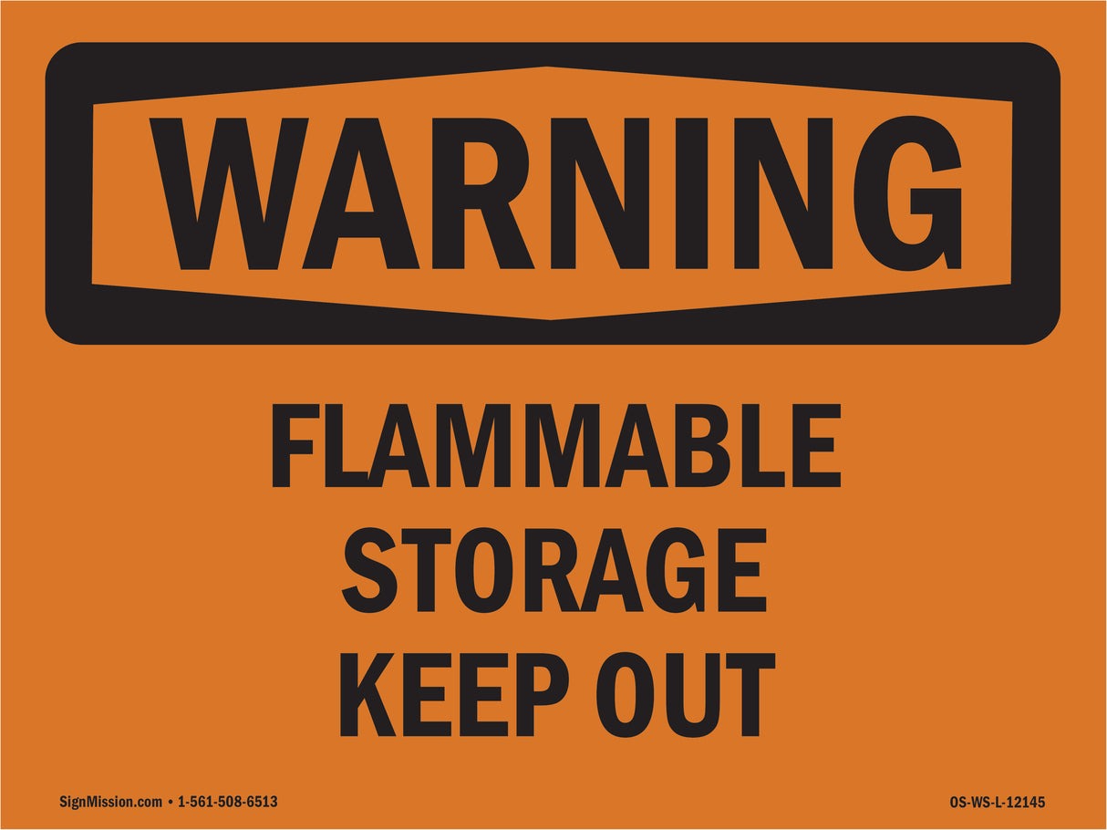 Flammable Storage Keep Out