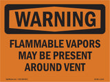 Flammable Vapors May Be Present Around Vent