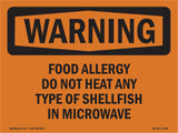 Food Allergy Do Not Heat Any Type Of Shellfish