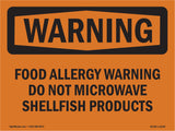 Food Allergy Warning Do Not Microwave Shellfish