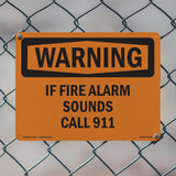 If Fire Alarm Sounds Call 911