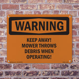 Keep Away! Mower Throws Debris When Operating!