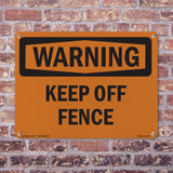Keep Off Fence