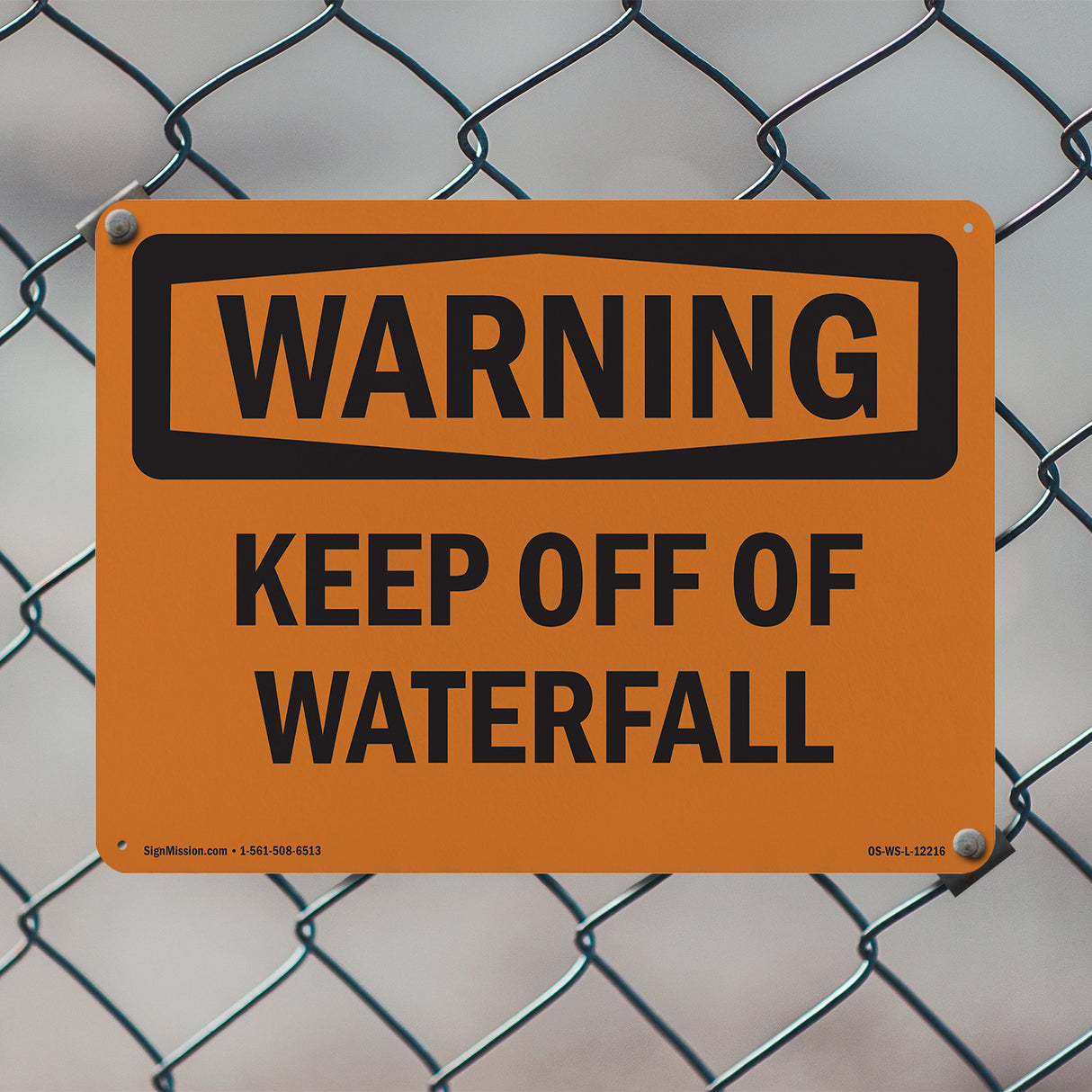 Keep Off Of Waterfall
