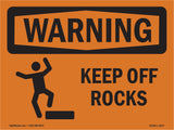 Keep Off Rocks With Symbol
