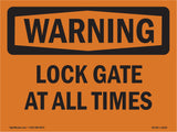 Lock Gate At All Times