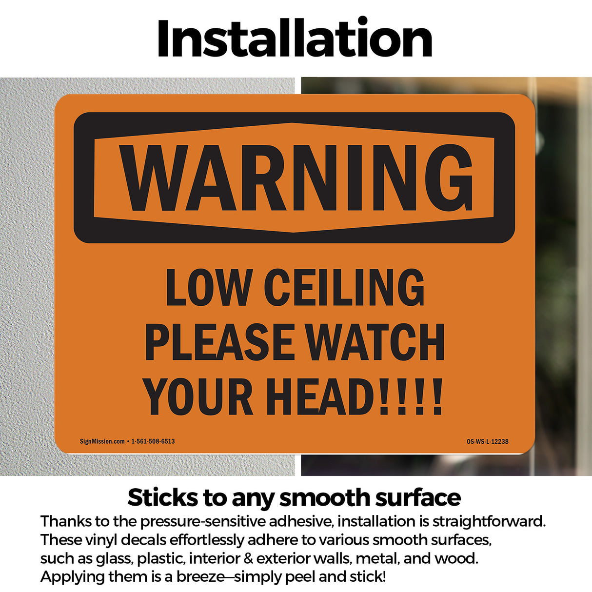 Low Ceiling Please Watch Your Head!