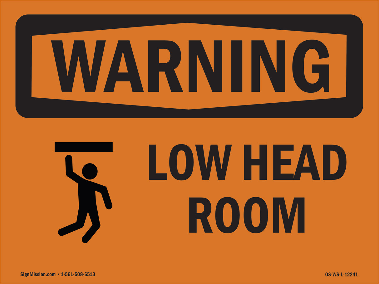 Low Head Room With Symbol