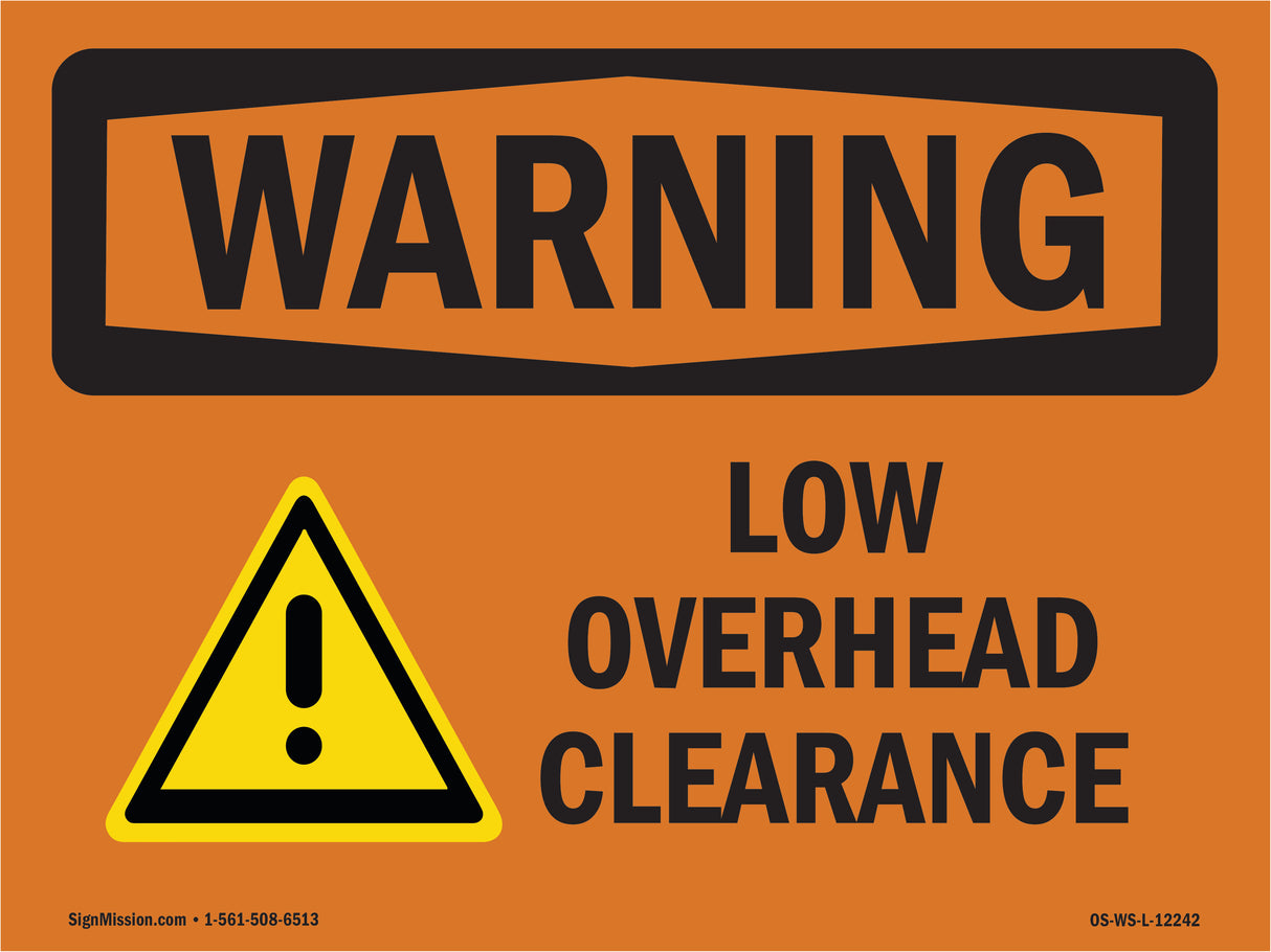 Low Overhead Clearance With Symbol