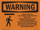 Moving Door Can Cause Serious With Symbol