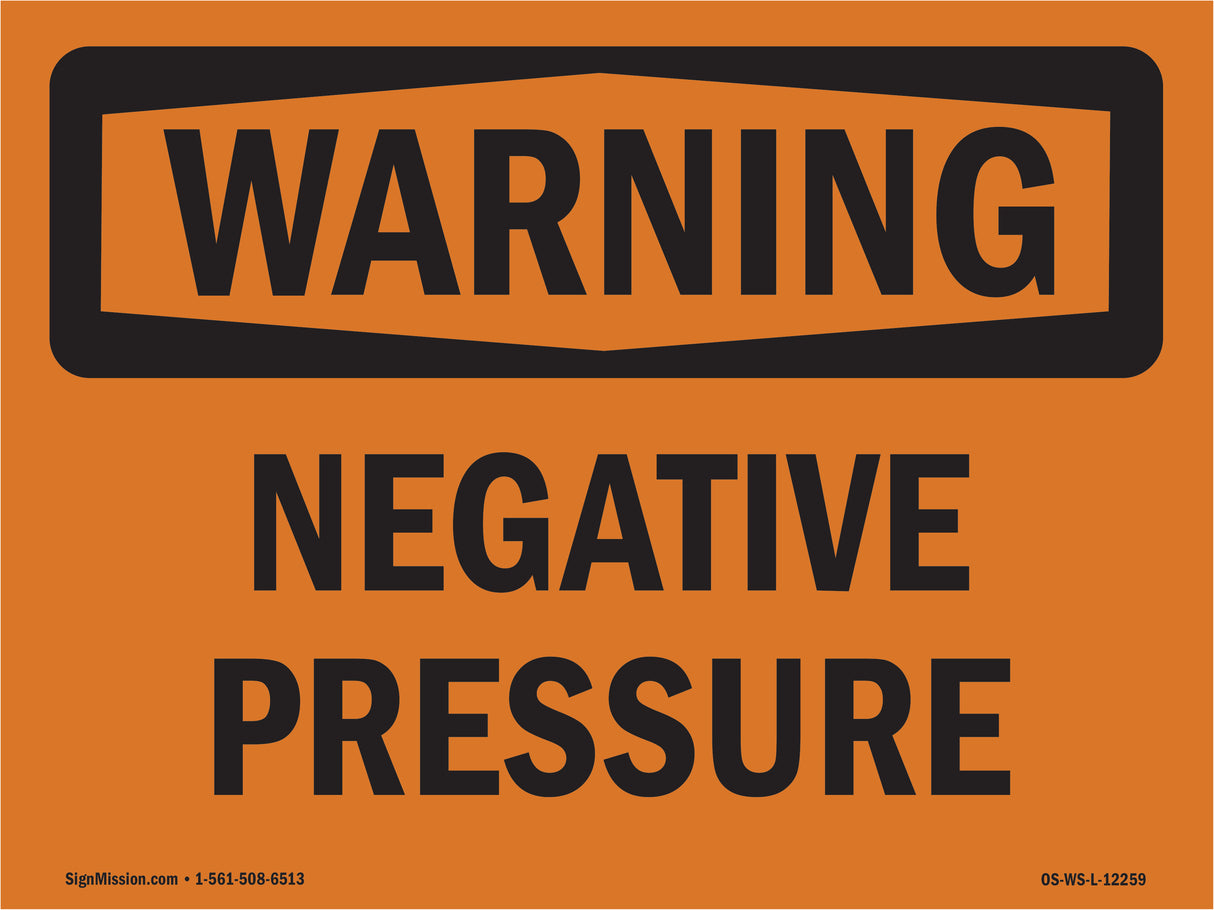 Negative Pressure