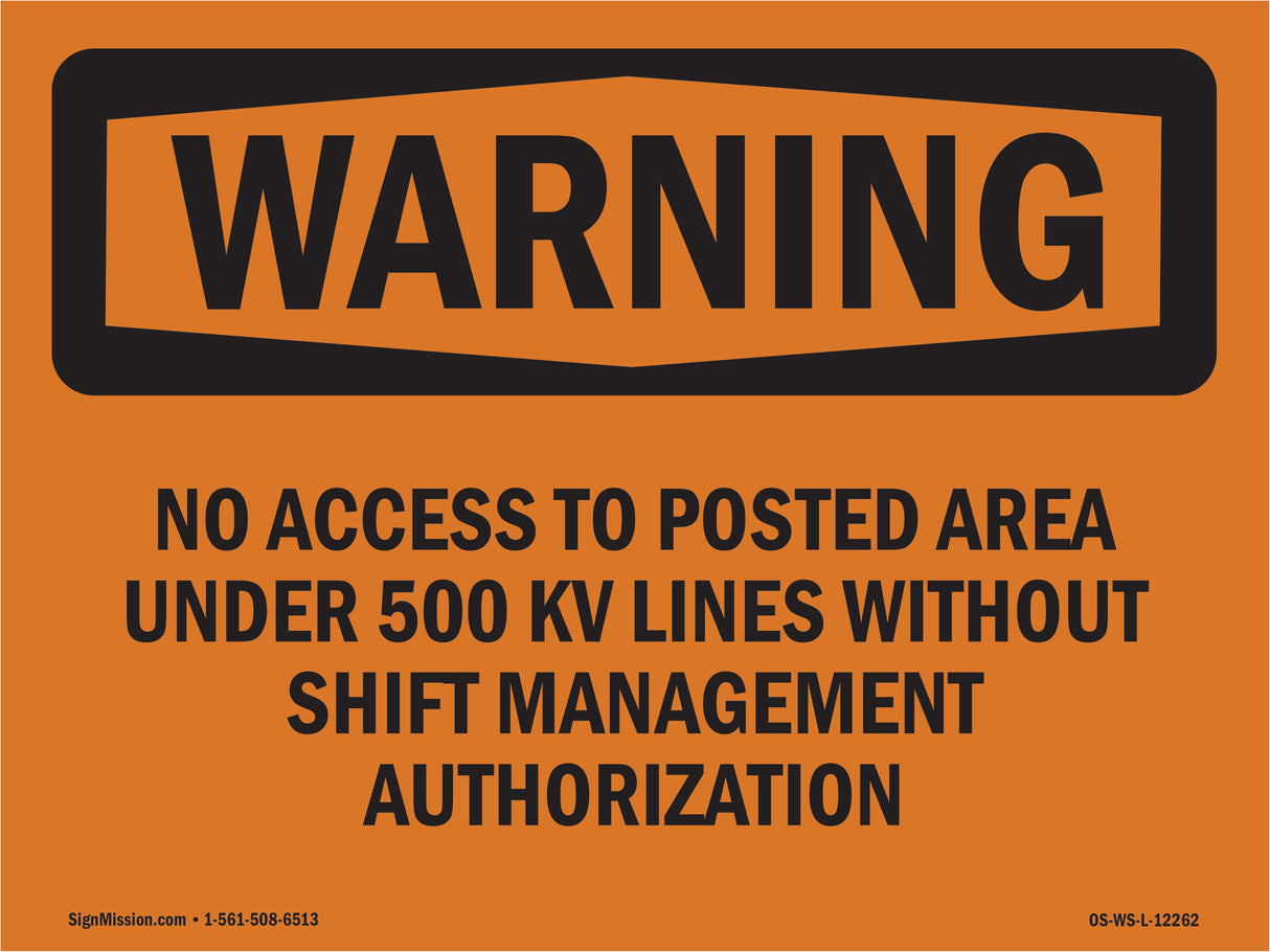 No Access To Posted Area Under 500 Kv Lines