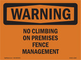 No Climbing On Premises Fence Management