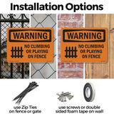 No Climbing Or Playing On Fence With Symbol