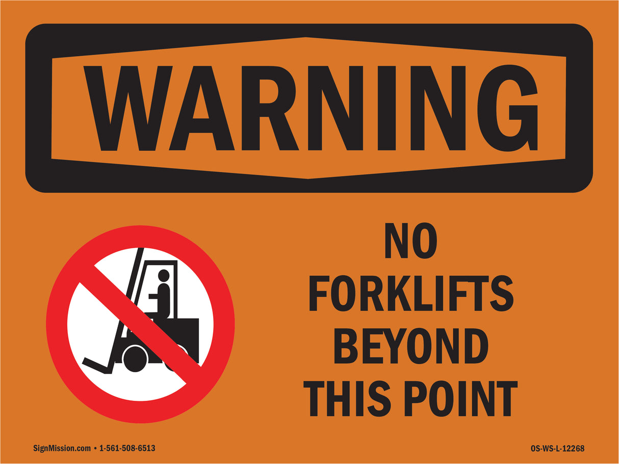 No Forklifts Beyond This Point With Symbol