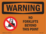 No Forklifts Beyond This Point With Symbol