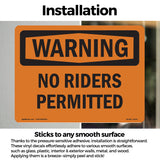 No Riders Permitted