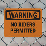 No Riders Permitted