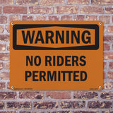 No Riders Permitted