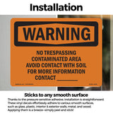 No Trespassing Contaminated Area Avoid Contact