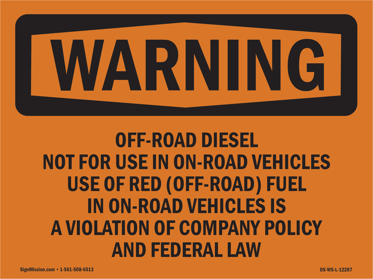 Off-Road Diesel Not For Use In On-Road Vehicles