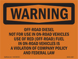 Off-Road Diesel Not For Use In On-Road Vehicles