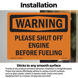 Please Shut Off Engine Before Fueling