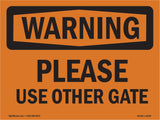 Please Use Other Gate