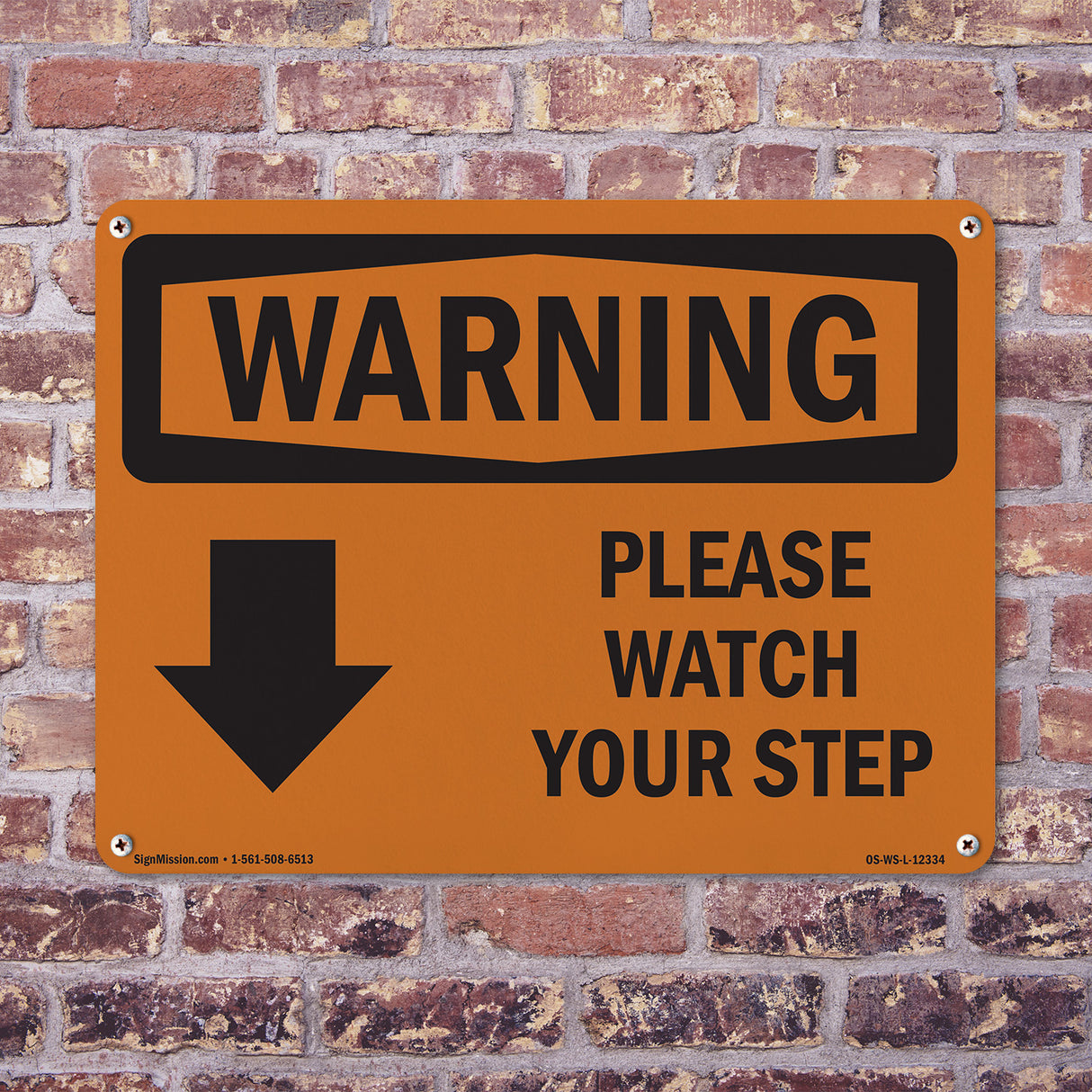 Please Watch Your Step [Down Arrow] With Symbol