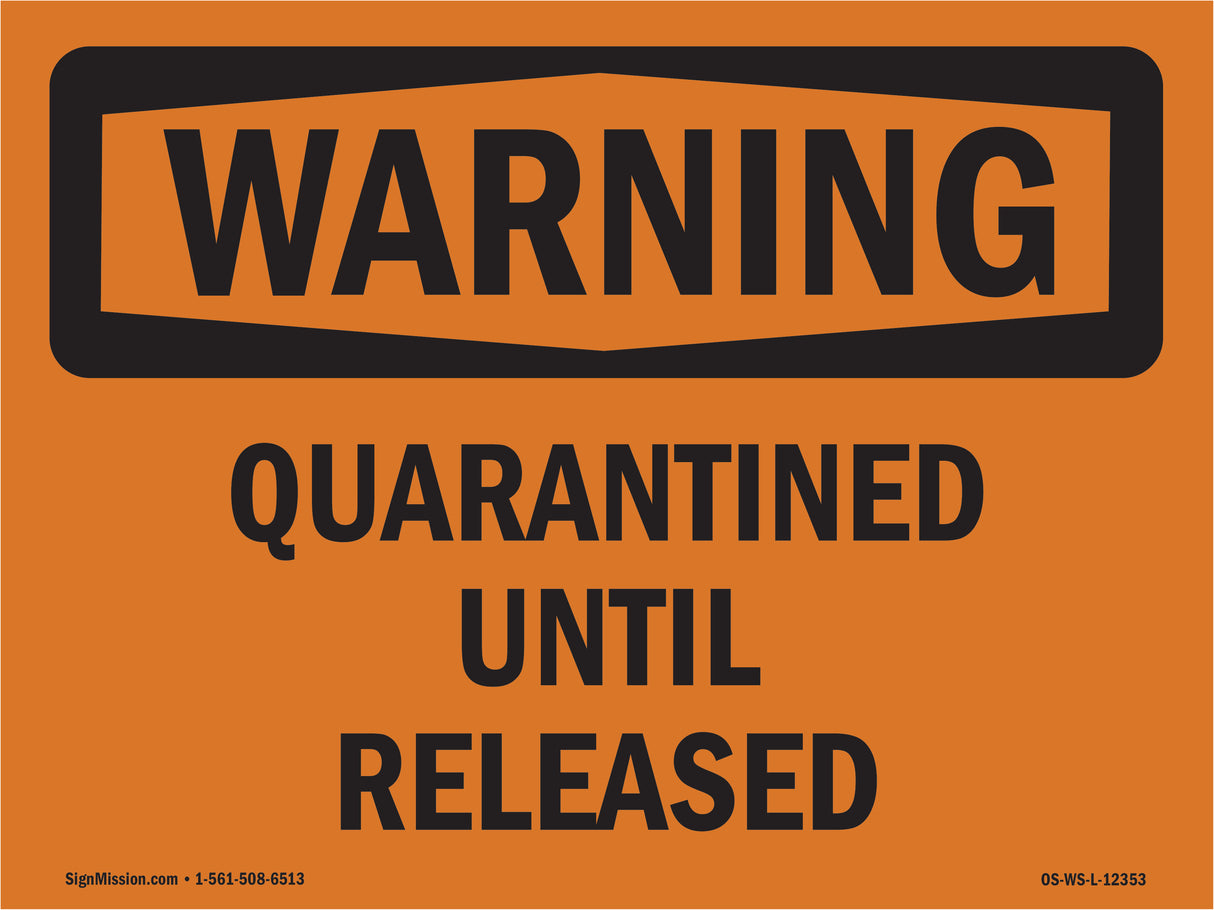 Quarantined Until Released