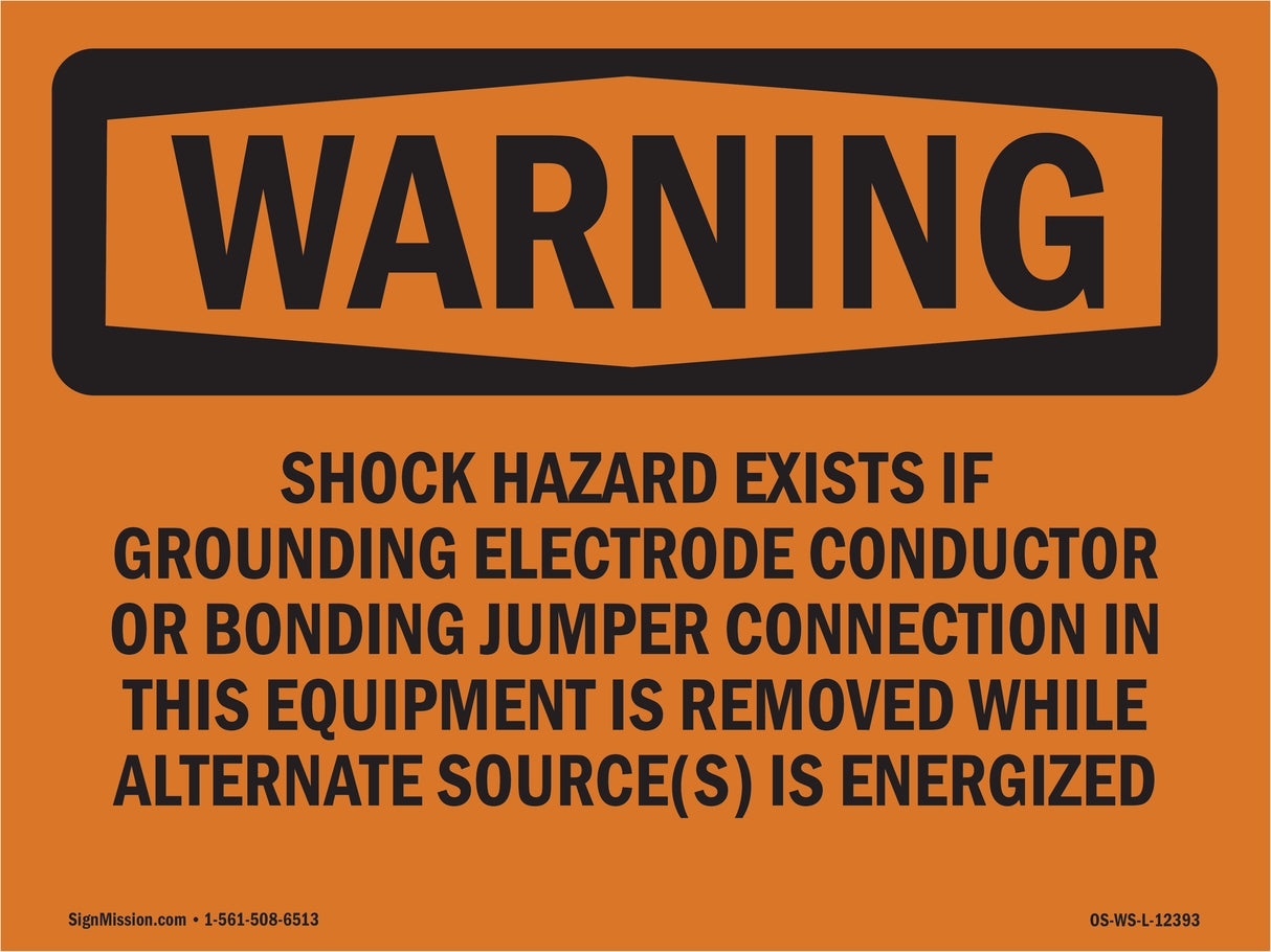 Shock Hazard Exists If Grounding Electrode