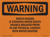 Shock Hazard If Standing Water