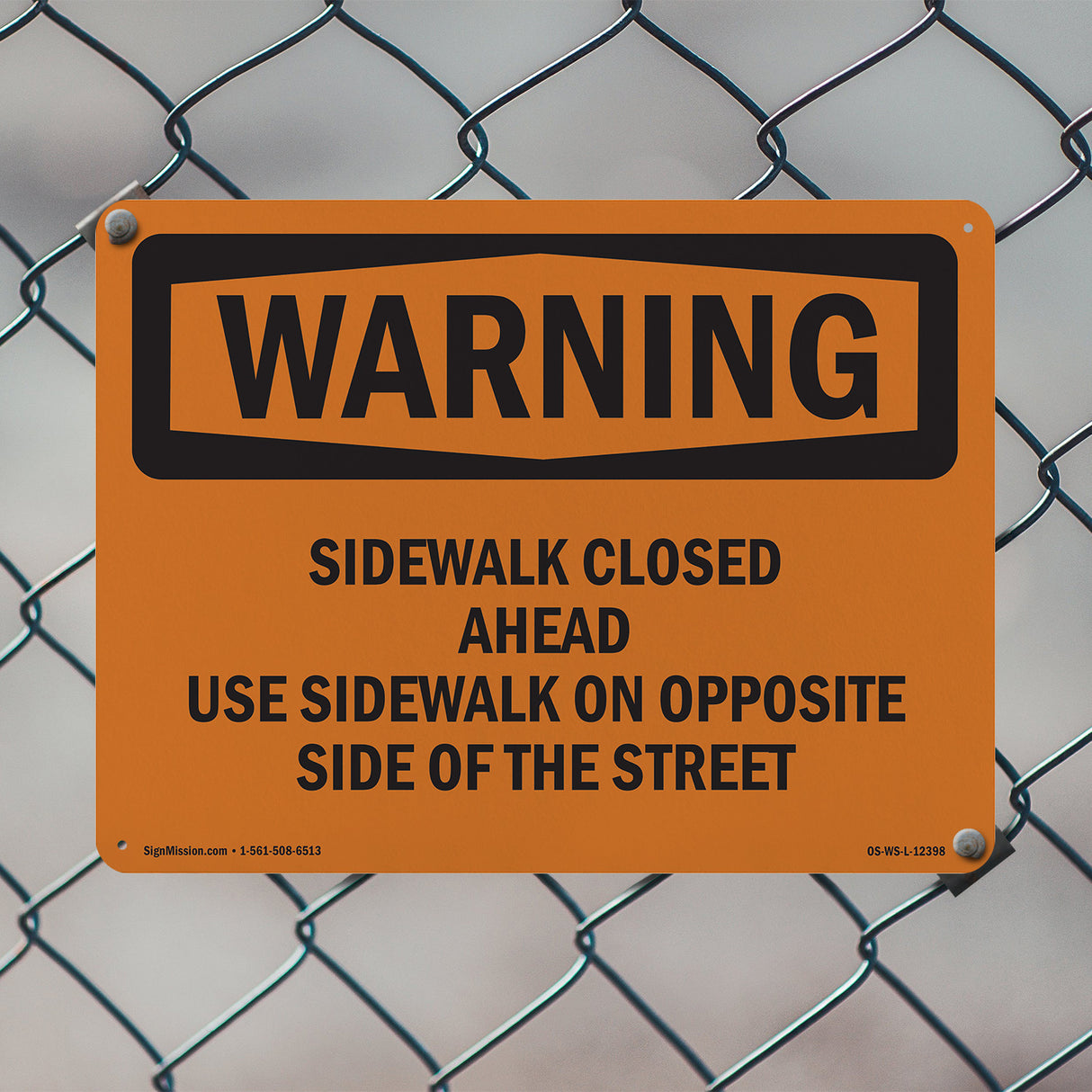 Sidewalk Closed Ahead Use Sidewalk On Opposite